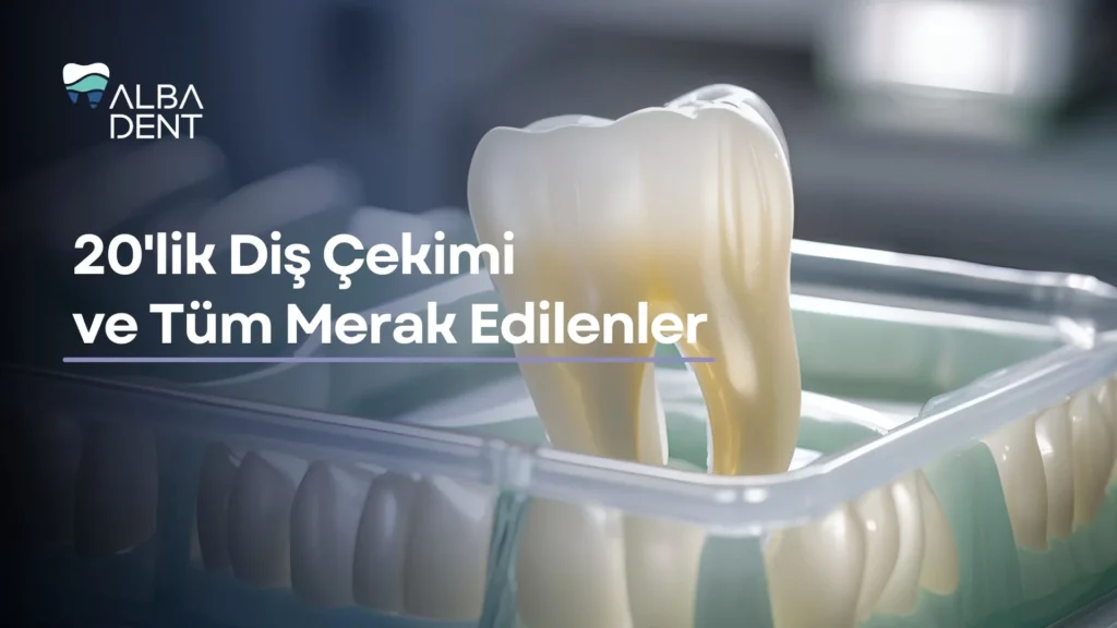 Yirmilik Diş Çekimi